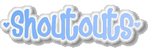 shoutouts2.gif